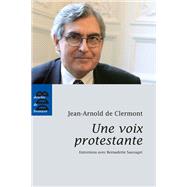 Une voix protestante by Jean-Arnold de Clermont, 9782220062969