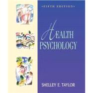 Health Psychology by Taylor, Shelley E., 9780072412970