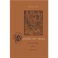 Sinners on Trial by Teter, Magda, 9780674052970