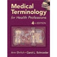 Medical Terminology for Health Professions by Ehrlich, Ann; Schroeder, Carol L., 9780766812970