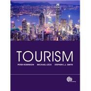 Tourism by Robinson, Peter; Lck, Michael; Smith, Stephen, 9781780642970