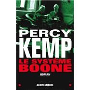 Le Systme Boone by Percy Kemp, 9782226132970