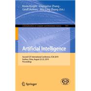 Artificial Intelligence by Knight, Kevin; Zhang, Changshui; Holmes, Geoff; Zhang, Min-ling, 9789813292970