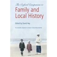 The Oxford Companion to Family and Local History by Hey, David, 9780199532971