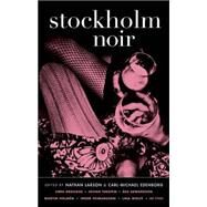 Stockholm Noir by Larson, Nathan, 9781617752971