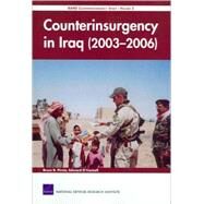 Counterinsurgency in Iraq (2003-2006) : RAND Counterinsurgency Study--Volume 2 by PIRNIE BRUCE, 9780833042972
