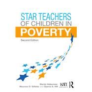 Star Teachers of Children in Poverty by Haberman, Martin; Gillette, Maureen D.; Hill, Djanna A., 9781138722972
