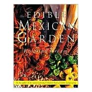 The Edible Mexican Garden by Creasy, Rosalind, 9789625932972