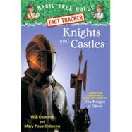 Knights and Castles by OSBORNE, MARY POPEOSBORNE, WILL, 9780375802973