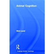 Animal Cognition by Lund; Nick, 9780415252973