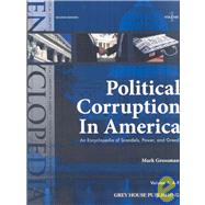 Political Corruption in America by Grossman, Mark, 9781592372973
