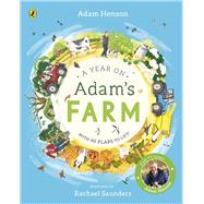A Year on Adam's Farm by Henson, Adam, 9780241452974
