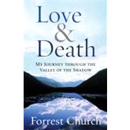 Love & Death by Church, Forrest, 9780807072974
