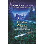 Hidden Witness by McCoy, Shirlee, 9781335402974
