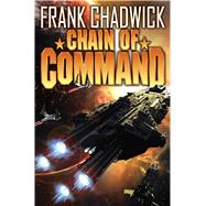 Chain of Command by Chadwick, Frank, 9781481482974