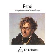 Rene by De Chateaubriand, Francois-rene; FB Editions (CON), 9781505612974