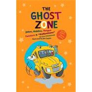 Ghost Zone, the by Chmielewski, Gary, 9781599532974