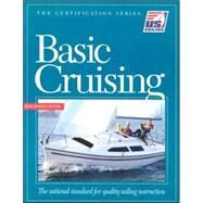 Basic Cruising by Us Sailing Association, 9781882502974