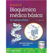 Marks. Bioqumica mdica bsica by Lieberman, Michael A.; Peet, Alisa, 9788418892974
