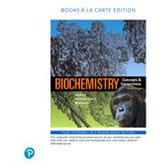 Biochemistry Concepts and Connections, Books a la Carte Edition by Appling, Dean R.; Anthony-Cahill, Spencer J.; Mathews, Christopher K., 9780134762975