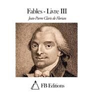 Fables by Florian, Jean-Pierre Claris de, 9781508502975
