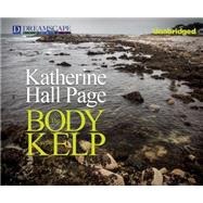 The Body in the Kelp by Page, Katherine Hall; Sirois, Tanya Eby, 9781633792975