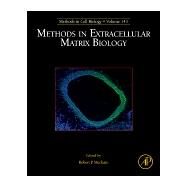 Methods in Extracellular Matrix Biology by Mecham, Robert P., 9780128122976
