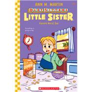 Karen's Worst Day (Baby-sitters Little Sister #3) by Martin, Ann M.; Almeda, Christine, 9781338762976