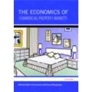 The Economics of Commercial Property Markets by Ball; Michael, 9780415452977