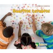 Nuestros cerebros / Our Brains by Guillain, Charlotte, 9781432942977