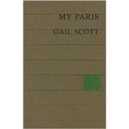 My Paris Pa by Scott,Gail, 9781564782977