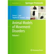 Animal Models of Movement Disorders by Lane, Emma L.; Dunnett, Stephen B., 9781617792977