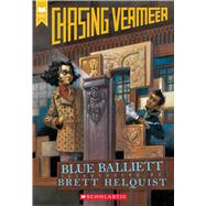 Chasing Vermeer (Scholastic Gold) by Balliett, Blue; Helquist, Brett, 9780439372978