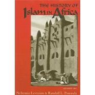 The History of Islam in Africa by Levtzion, Nehemia, 9780821412978