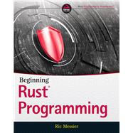 Beginning Rust Programming by Messier, Ric, 9781119712978