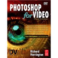 Photoshop for Video by Harrington,Richard, 9781138452978