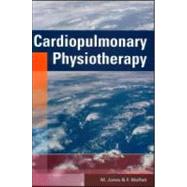 Cardiopulmonary Physiotherapy by Jones; M, 9781859962978