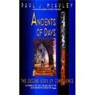Ancients of Days: The Second Book of Confluence by McAuley, Paul J., 9780380792979