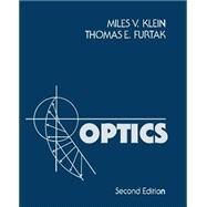 Optics by Klein, Miles V.; Furtak, Thomas E., 9780471872979