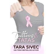 Tattoos and Tatas by Sivec, Tara, 9781496142979