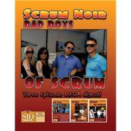 Bad Boys of Scrum by Kind, Lancer; Panchal, Dhaval, 9781503062979