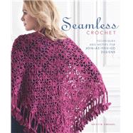 Seamless Crochet by Omdahl, Kristin, 9781596682979