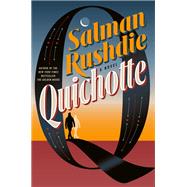 Quichotte by Rushdie, Salman, 9780593132982