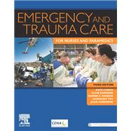 Emergency and Trauma Care for Nurses and Paramedics by Curtis, Kate, R.N., Ph.D.; Ramsden, Clair, R.N.; Shaban, Ramon Z., R.N., Ph.D.; Fry, Margaret, R.N., Ph.D., 9780729542982