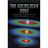 The Goldilocks Zone by La Bella, Laura, 9781499462982