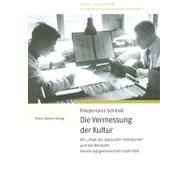 Die Vermessung Der Kultur by Schmoll, Friedmann, 9783515092982