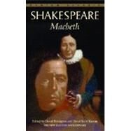 Macbeth by Shakespeare, William; Bevington, David; Kastan, David Scott, 9780553212983