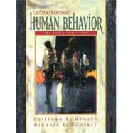 Understanding Human Behavior by Mynatt, Clifford R., 9780205332984