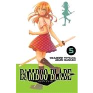 Bamboo Blade, Vol. 5 by Totsuka, Masahiro; Igarashi, Aguri, 9780316072984