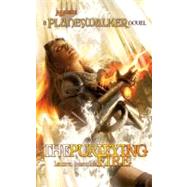 Purifying Fire : A Planeswalker Novel by Resnick, Laura, 9780786952984